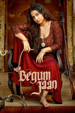 Begum Jaan (2017) Hindi Movie 100MB Full